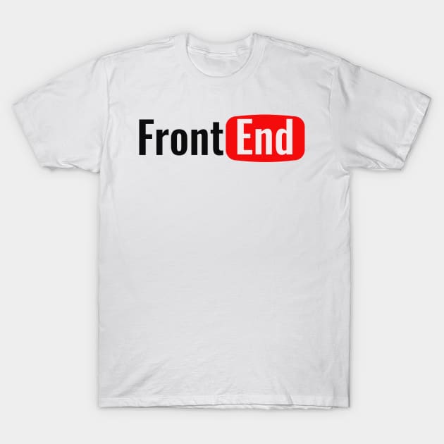 FrontEnd - Developer T-Shirt by FaixaPreta